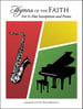 Hymns of the Faith for E-Flat Alto Saxophone and Piano